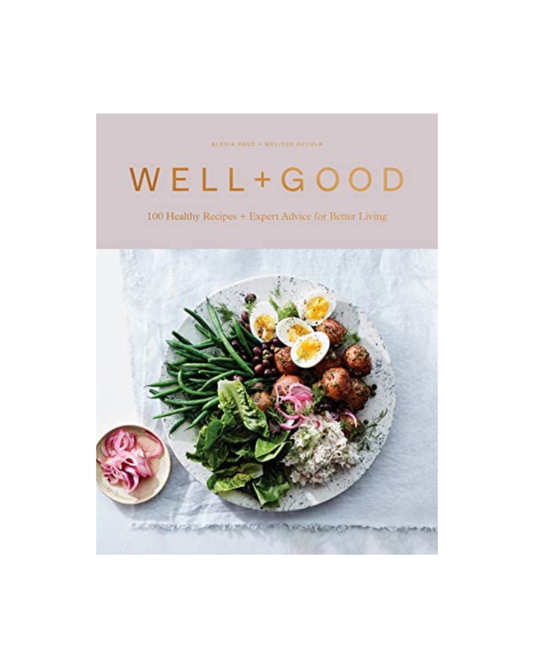 Well+Good Cookbook