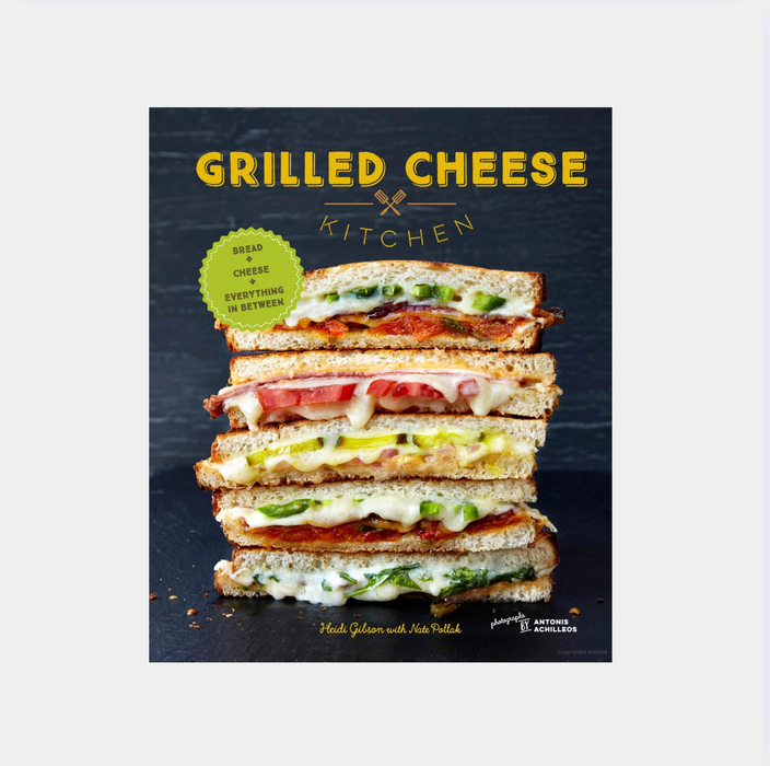 Grilled Cheese Kitchen Bread + Cheese + Everything In Between