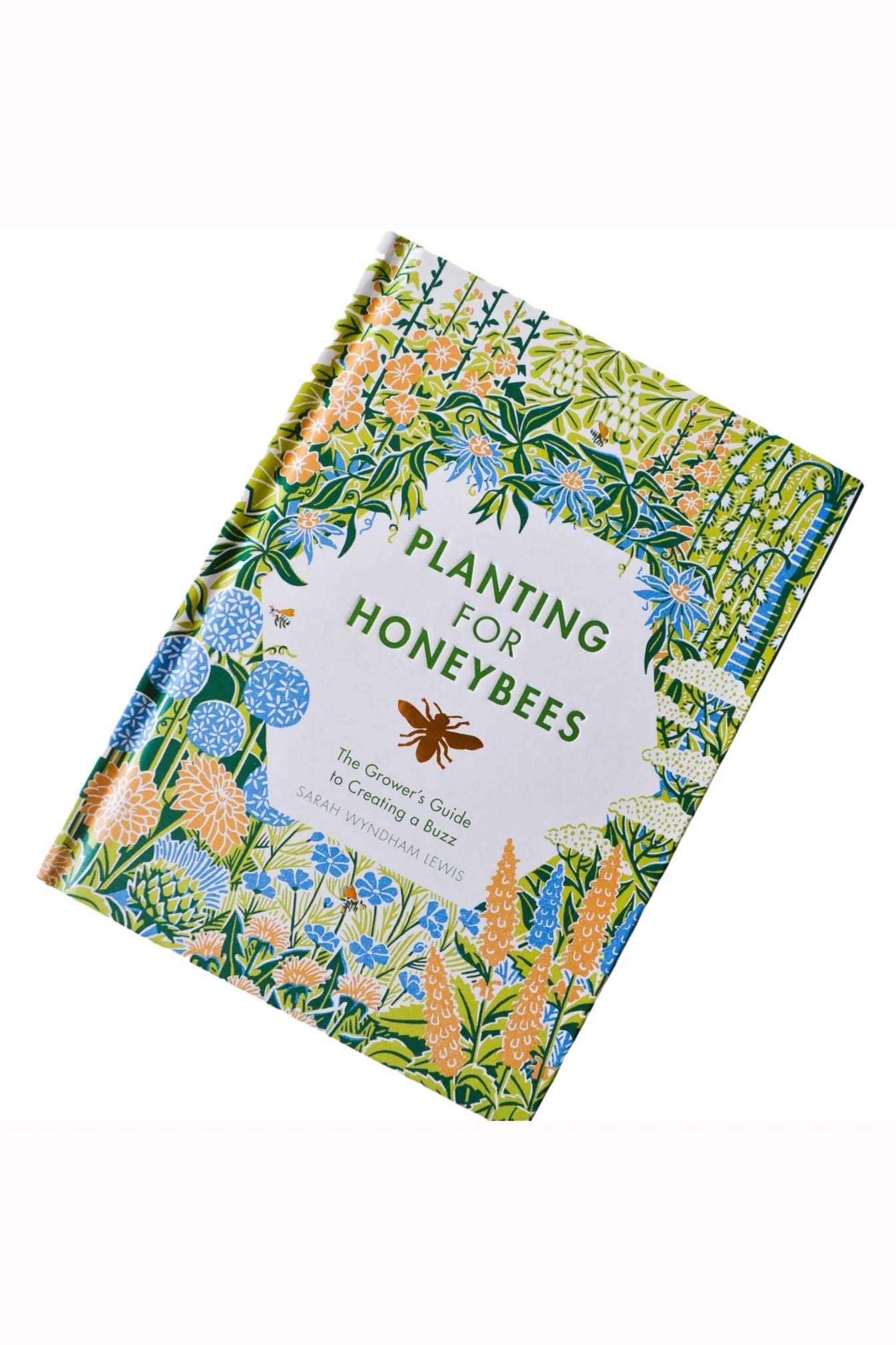 PLANTING FOR HONEYBEES